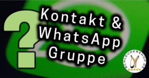 WhatsApp Kontakt und Gruppe